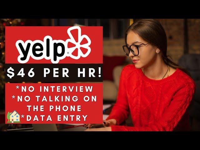 Yelp is Urgently Hiring Remote! $46 Per Hour No Interview No Phone Remote Work From Home Jobs 2024