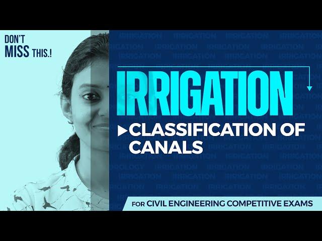 Irrigation | Classification of Canals | Assistant Engineer- Overseer | Free Class | Kerala PSC Civil