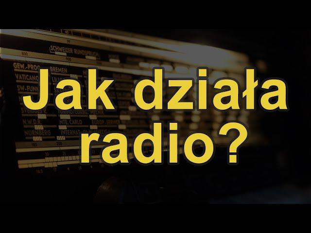 Jak działa radio? [RS Elektronika] #63