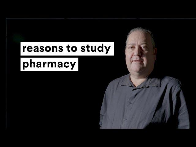 reasons to study pharmacy