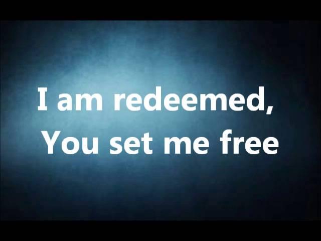 Big Daddy Weave Redeemed Lyric Video