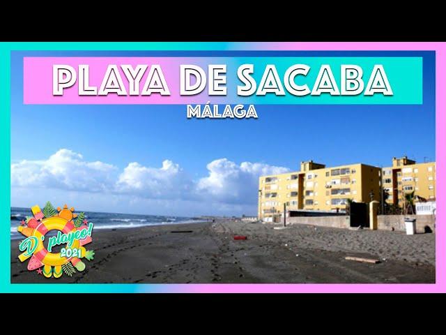 PLAYA DE SACABA - MÁLAGA - D'PLAYEO 2021