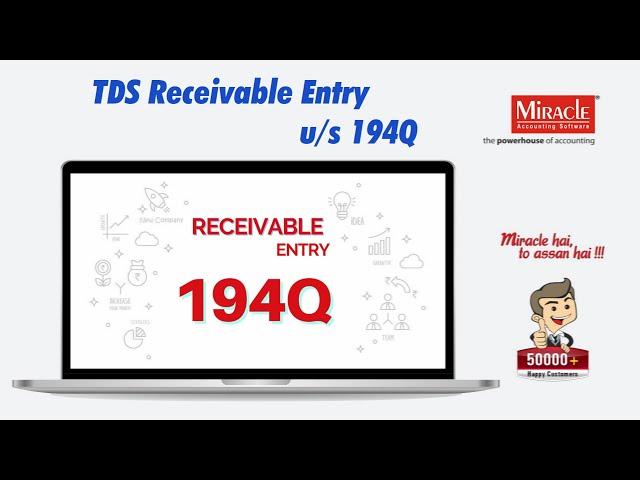 TDS (Deducted By Others) Entry OR TDS Receivable Entry u/s 194Q