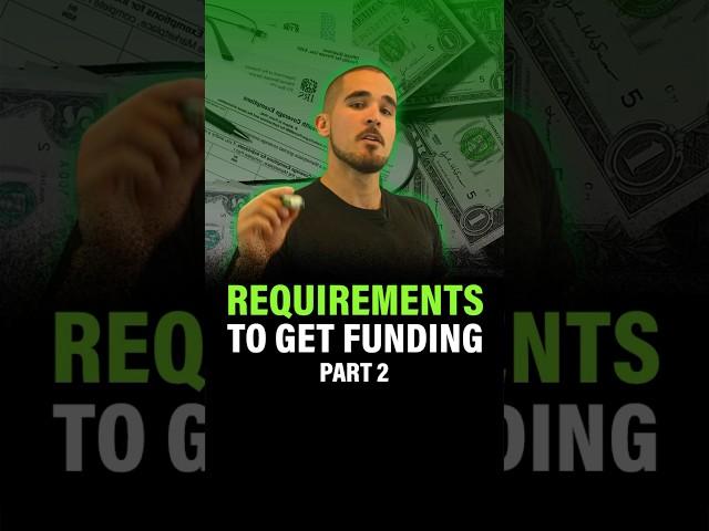 Requirements To Get Funded (Part 2)!!! #requirement #funded #funds #money #businessfunding #funding