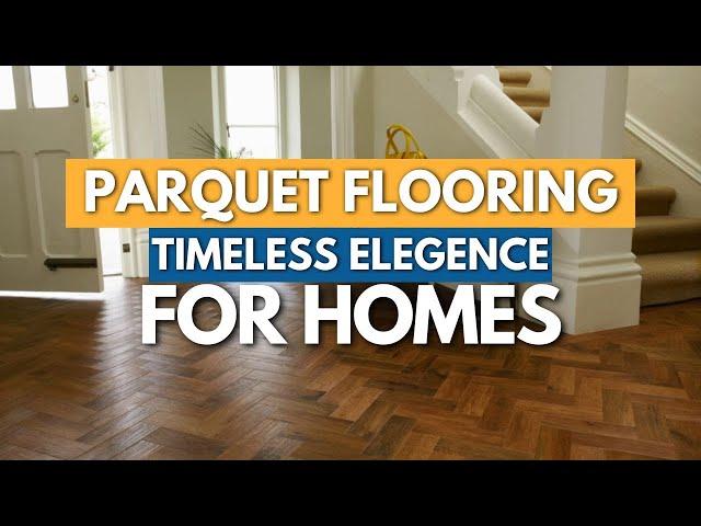 Premium Parquet Flooring Dubai at Affordable Prices | Interior Solutions