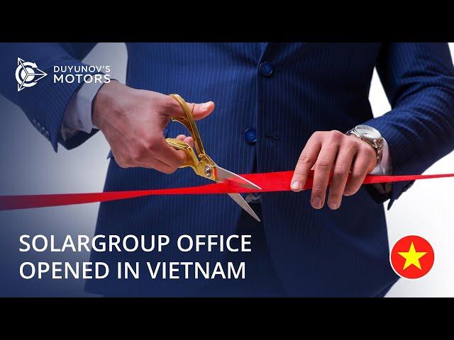 The world's first SOLARGROUP's foreign office opened in Vietnam