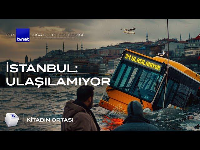 İstanbul'da ulaşım: kaos mu yoksa kader mi?