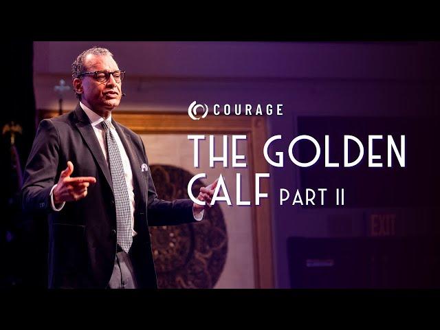 The Golden Calf Part 2 | A.R. Bernard