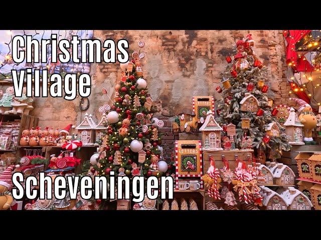 Christmas Village Scheveningen 2024 ⭐⭐⭐⭐⭐ part 2