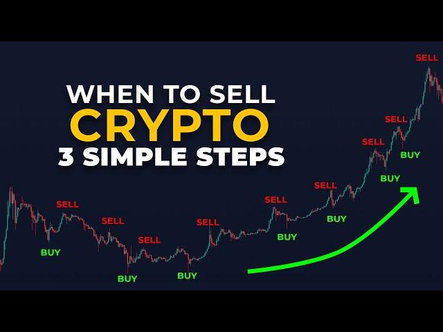 When To Sell Cryptocurrencies in 2023 – 3 Simple Steps (Taking Profit)