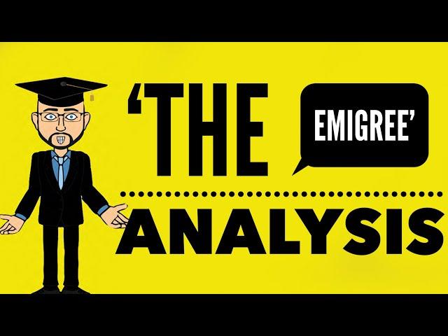 'The Emigree', by Carol Rumens: Mr Bruff Analysis