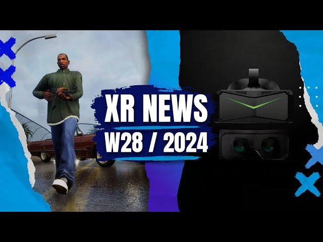 XR News, Sales, Releases (KW28/24) Pimax Crystal Super News, VR Games Showcase, GTA: San Andreas VR