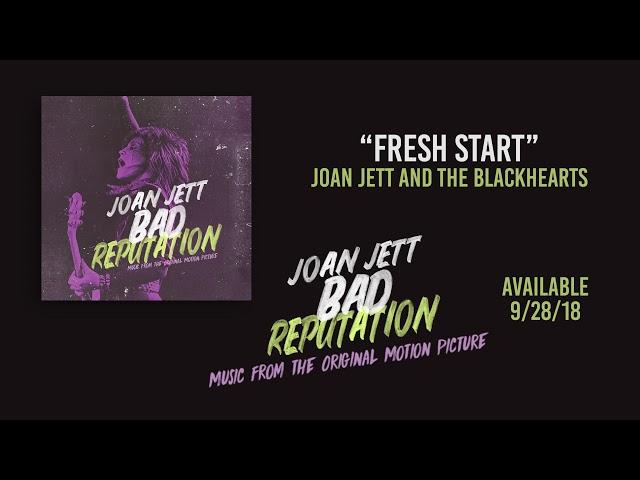 "Fresh Start" - Joan Jett and the Blackhearts