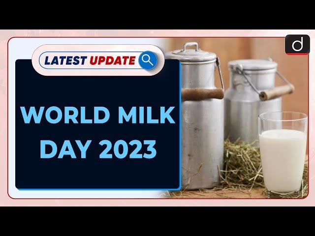 World Milk Day 2023: Latest update | Drishti IAS English