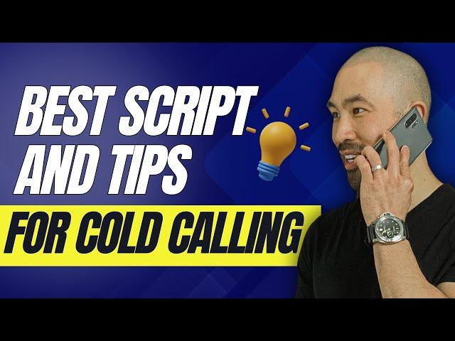 How To Cold Call - Best Script and Tips for Cold Calling