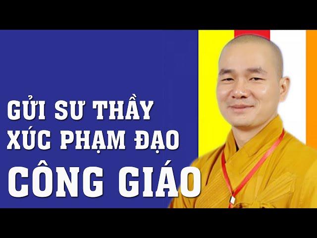 SƯ THẦY XÚC PHẠM ĐẠO CHÚA