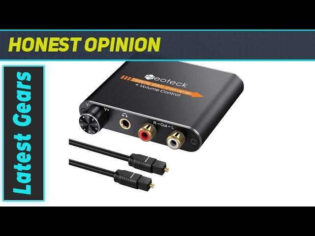 Unlocking High-Quality Audio: Neoteck 192kHz DAC Converter Review