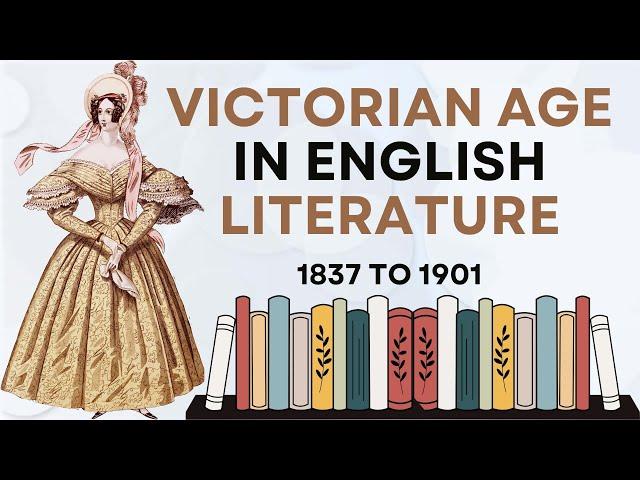 Victorian Age in English Literature