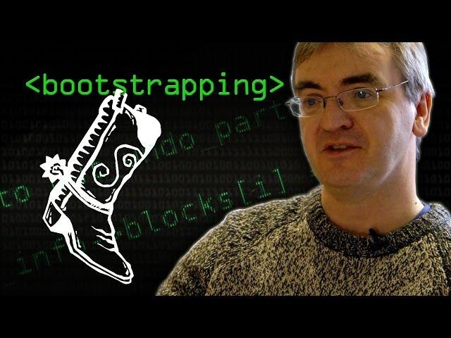 What is Bootstrapping? - Computerphile