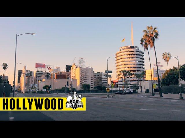 LA Neighborhoods: Episode 1 - Hollywood