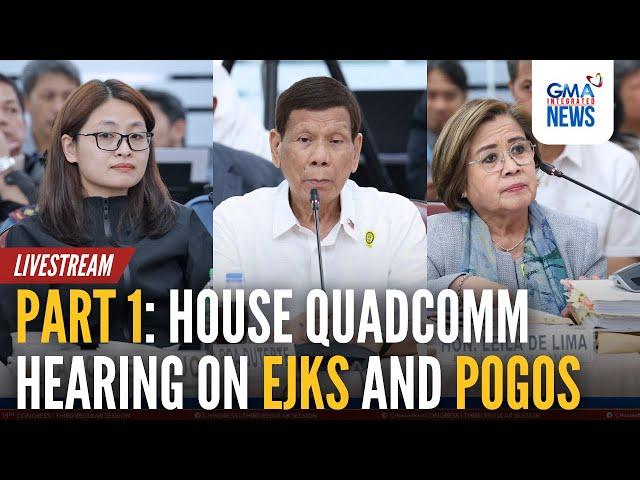 LIVE: House QuadComm hearing on EJKs and POGO (November 27, 2024) | GMA Integrated News - Replay