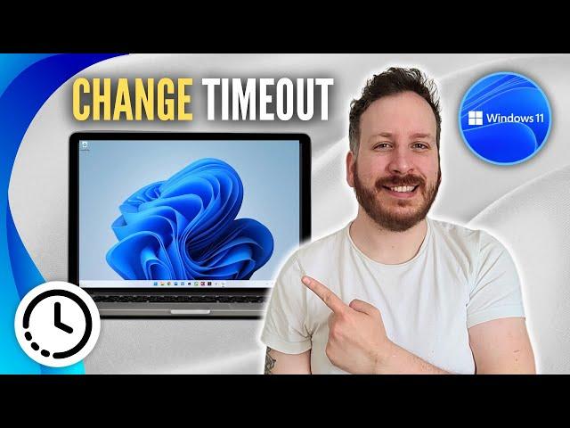 How To Change Screen Timeout Settings In Windows 11