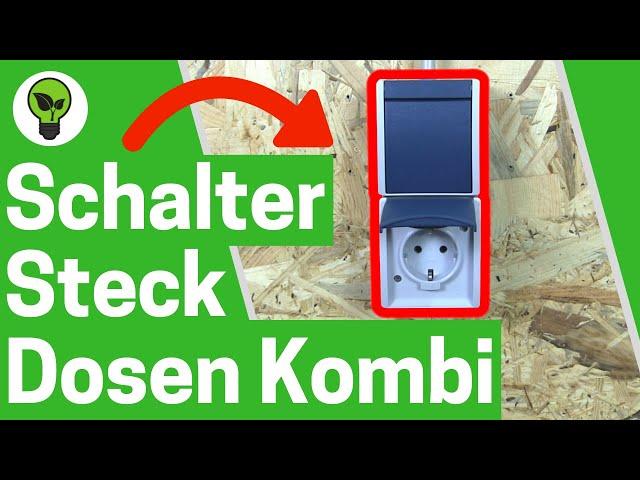 Aufputz Lichtschalter Steckdose Anschließen  TOP ANLEITUNG für Schalter mit Steckdosen Kombination!