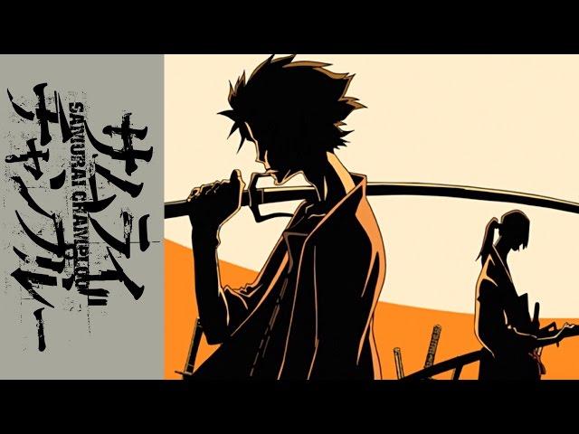 Samurai Champloo Opening | Battlecry