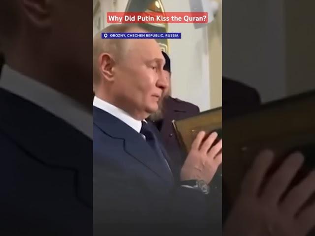 Why Did Putin KISS the Quran? #currentaffairs