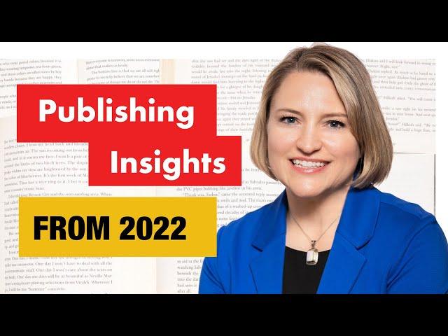 Publishing Lessons Learned in 2022