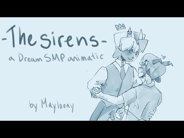 The Sirens || Dream SMP [ANIMATIC]