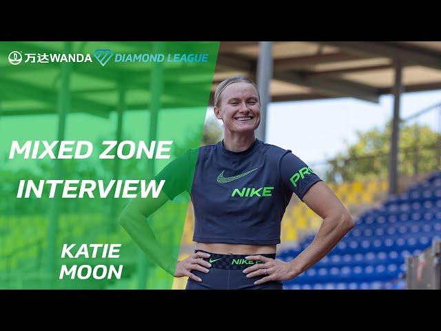 Katie Moon "There's something about a meet adrenaline you can't practice" - Wanda Diamond League