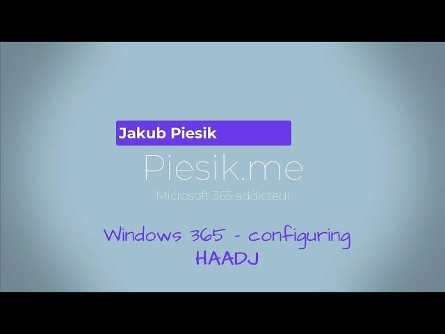 Windows 365 #2 - Hybrid Azure Active Directory Join