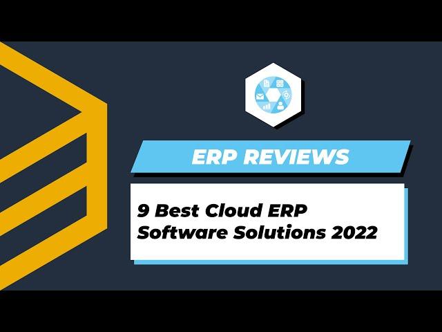 9 Best Cloud ERP Software Solutions 2022