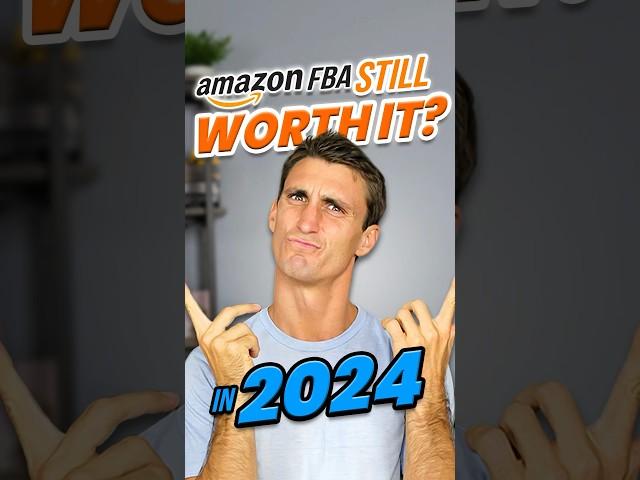 Is Amazon FBA Still Worth It in 2024?