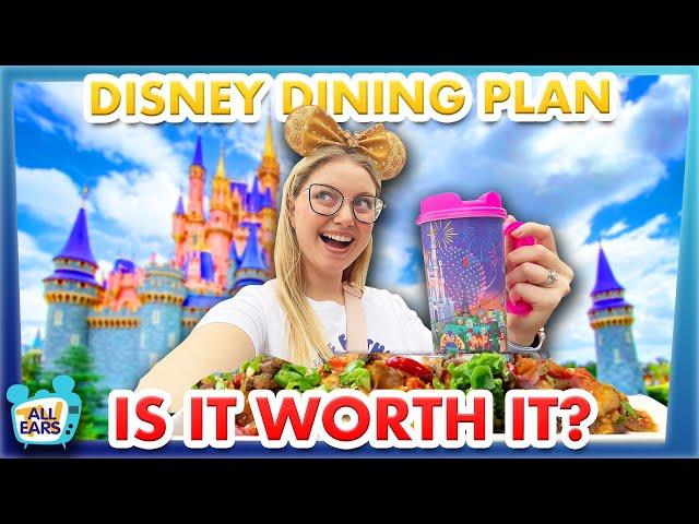 Is The Disney Dining Plan Worth It NOW?