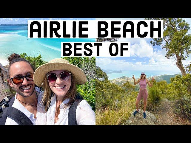 AIRLIE BEACH & WHITSUNDAYS! Top Things To Do in Airlie Beach | Australia Travel Vlog