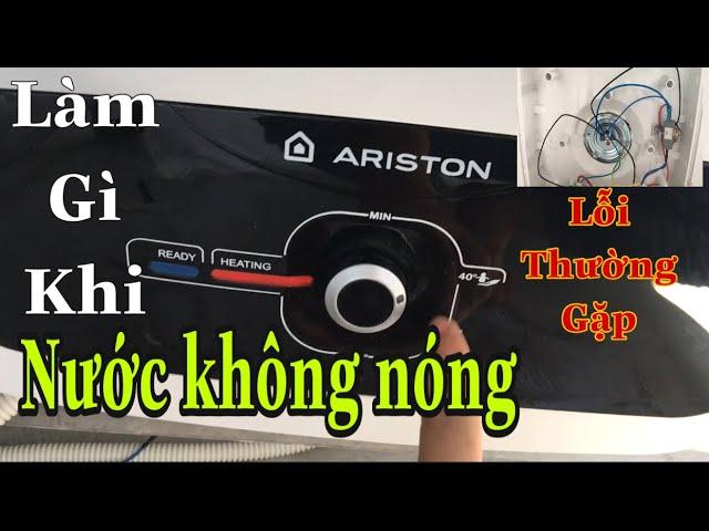 Cách sửa máy nước nóng ARISTON không nóng _ Lỗi quá nhiệt và 1 bước đơn giản ai cũng làm được