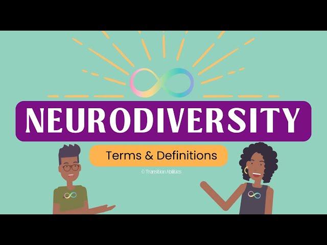 Neurodiversity Term Definitions (What is Neurodivergent & Neurotypical?)