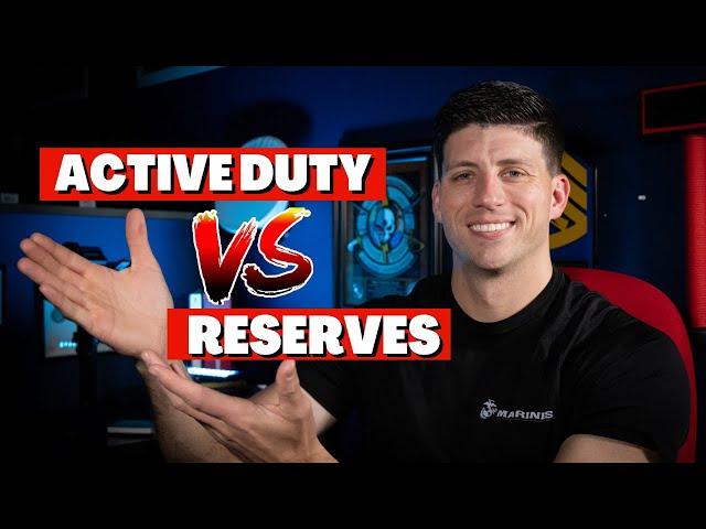 Active Duty vs Reserves: What’s the Difference?