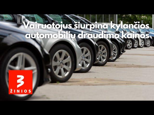 Vairuotojus šiurpina kylančios automobilių draudimo kainos: „Išlaikymas per metus pabrangs riebiai“