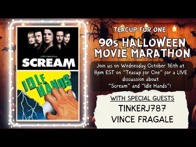 ‘Scream’ AND ‘Idle Hands’ LIVE Discussion! | 90s Halloween Movie Marathon