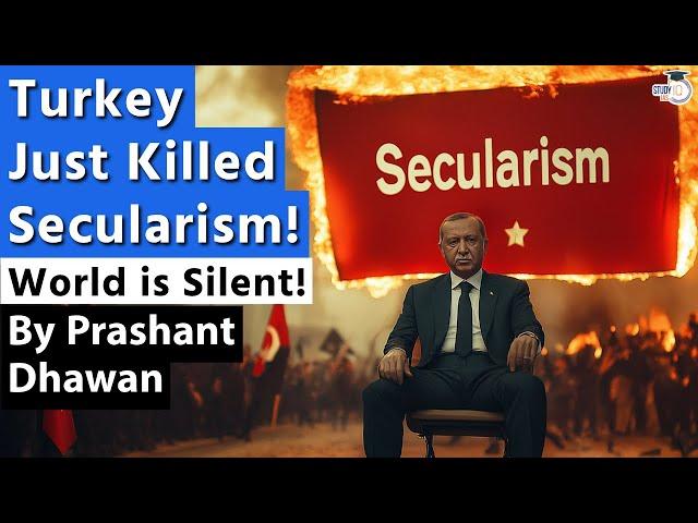 Turkey Just Killed Secularism | World is Silent over what Erdogan just said