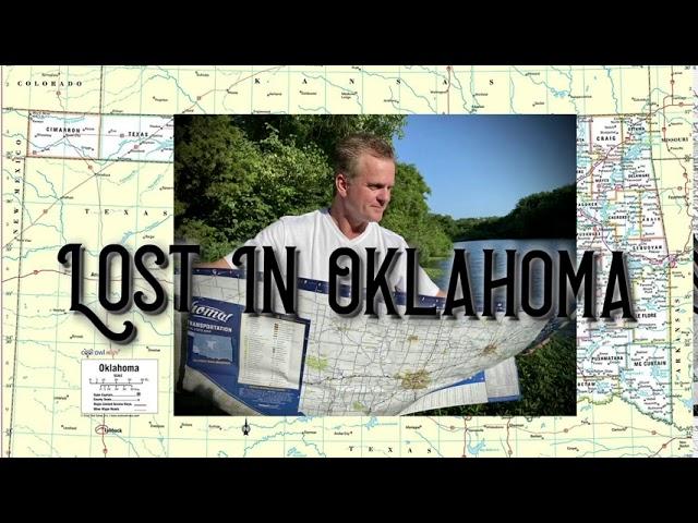 Lost in Oklahoma — Unexpected Detours