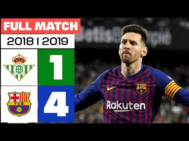 Real Betis - FC Barcelona (1-4) LALIGA 2018/2019 FULL MATCH