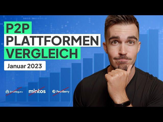 P2P-Plattformen Vergleich | Januar 2023