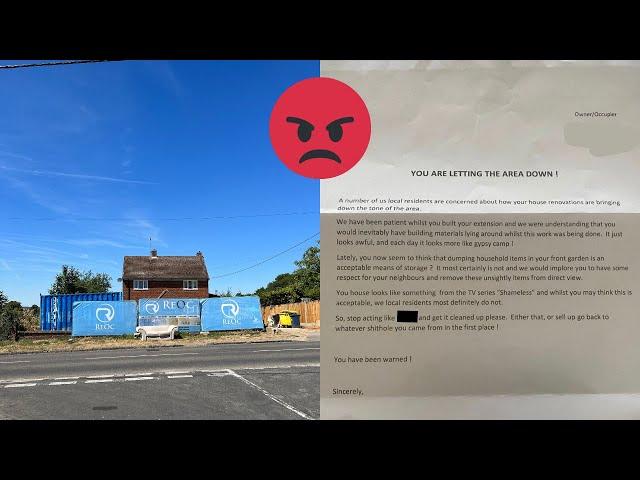 Renovation Nightmare! We've received an abusive letter from a neighbour. Neighbour wars!