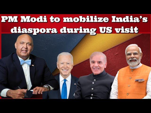 #SajidTarar #PMModi to mobilize #India's diaspora during US visit #ShahbazSharif #ImranKhan