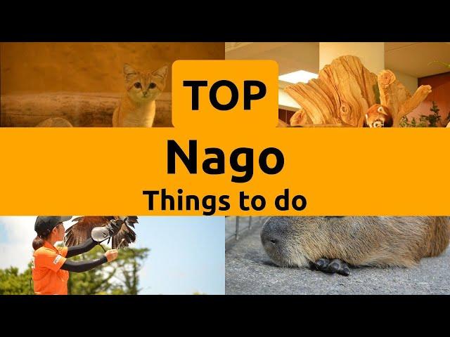 Top things to do in Nago, Okinawa Prefecture | Japan - English