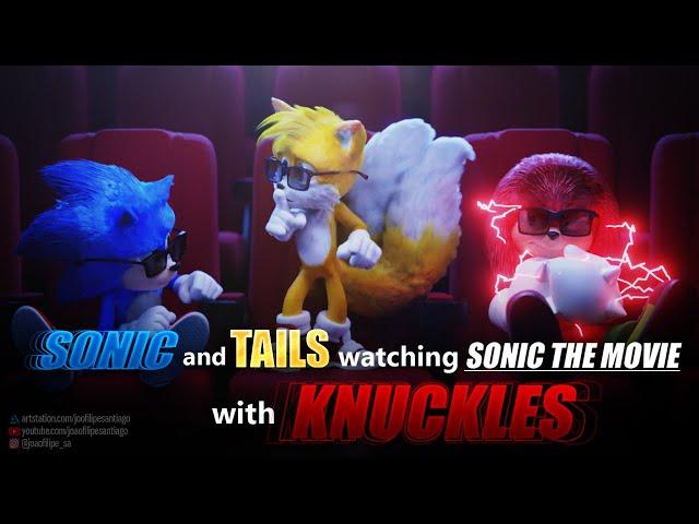 SONIC, TAILS and KNUCKLES watching Sonic Movie